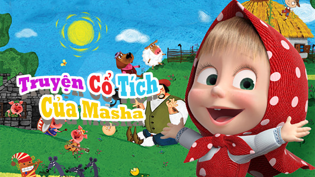 Truyện Cổ Tích Của Masha - Masha's Tales - Tập 1 1080p