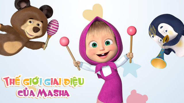 Thế Giới Giai Điệu của Masha - Masha's Nursery Rhymes - Tập 1 1080p