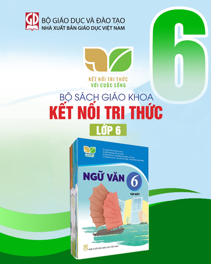 Lớp 6 - Bộ sách kết nối tri thức